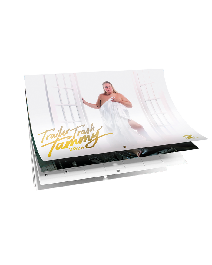 2026 Trailer Trash Tammy Calendar [Rated R]