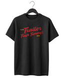 I Ate Trailer Trash Tammy's Ass T-Shirt