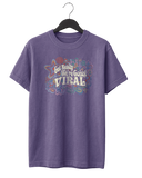 We're Going Viral T-Shirt