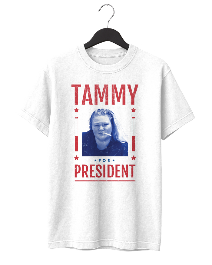 Tammy For President T-Shirt